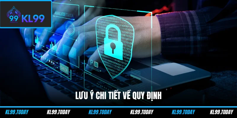 Lưu ý chi tiết về quy định